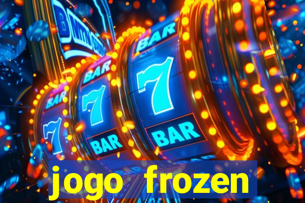 jogo frozen problema em dobro